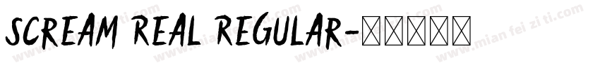 Scream Real Regular字体转换